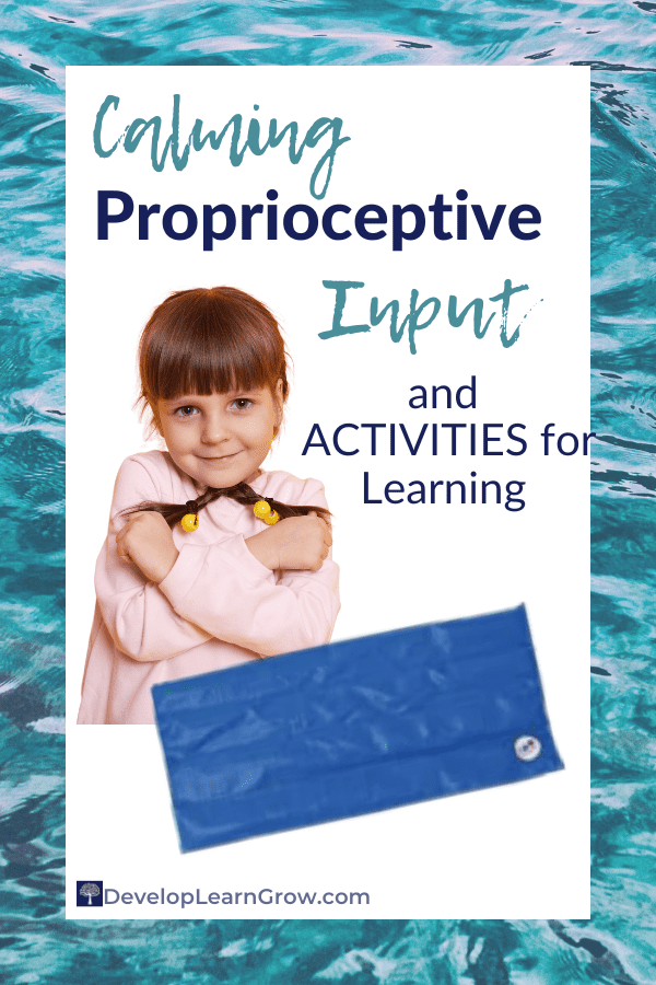 OT Proprioceptive Input and Activities for the Classroom