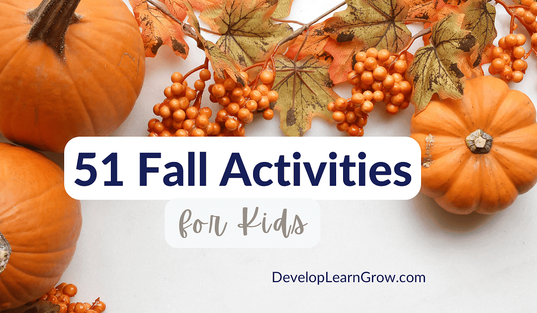 51 Occupational Therapy Fall Activities for Kids